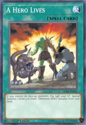 A Hero Lives (LED6-EN022) - Legendary Duelists: Magical Hero Unlimited