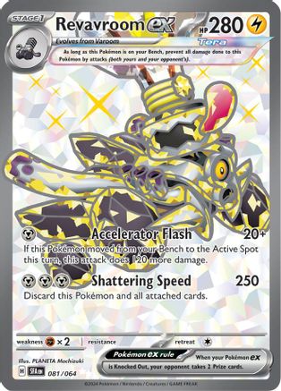 Revavroom ex 081/064 - Holofoil SV Shrouded Fable - Ultra Rare