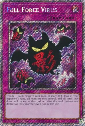 Full Force Virus (Platinum Secret Rare) (RA03-EN267) - Quarter Century Bonanza 1st Edition