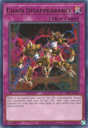 Chain Disappearance (IOC-EN052) - Invasion of Chaos (25th Anniversary Edition) Unlimited